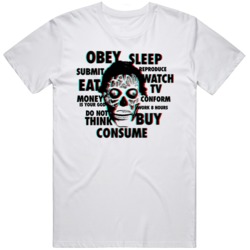 They Live Obey Eat Consume  T Shirt