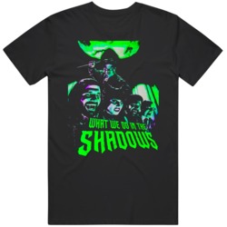 What we Do in the Shadows  T Shirt