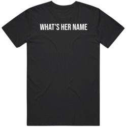 Dark Brandon Funny Meme Whats Her Name v1 T Shirt