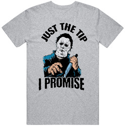 Horror Movie Halloween  Just the Tip I promise Knife Funny Fan  T Shir