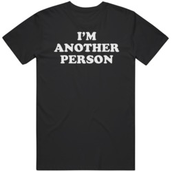 I'm Another Person Gail Zappa Music Fan T Shirt