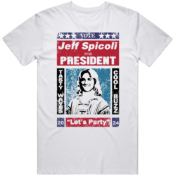 Jeff Spicoli For President Parody Fast Times T Shirt