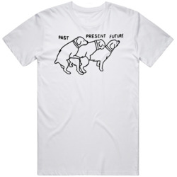 Past Present Future Funny Dog  T Shirt