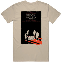 Knock At The Cabin Movie  Fan T Shirt