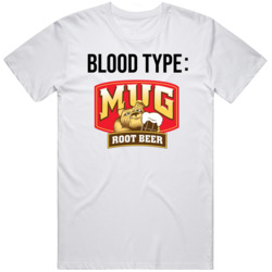 Mug Root Beer Soda Pop Drink Logo Funny Blood Type Parody T Shirt
