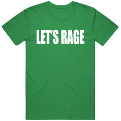 Lets Rage Funny St Patricks Day  T Shirt