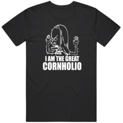 I Am The Great Cornholio V2 T Shirt