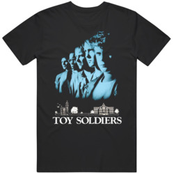Toy Soldiers Cult Classic Movie Fan V2  T Shirt