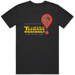 I Was Teenage Werewolf Retro Cult Classic Movie Fan T Shirt