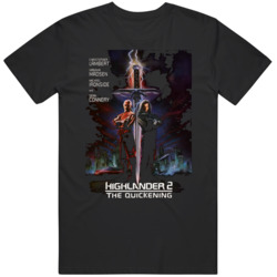 Highlander 2 The Quickening Movie Fan Movie T Shirt