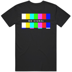 No Signal TV Screen  T Shirt