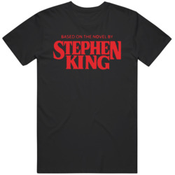 Based on the Novel by Stephen King T Shirt