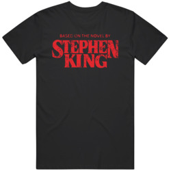 Based on the Novel by Stephen King Distressed  T Shirt