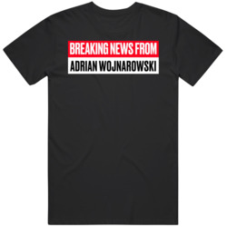 Breaking News From Adrian Wojnarowski Funny Sports  T Shirt