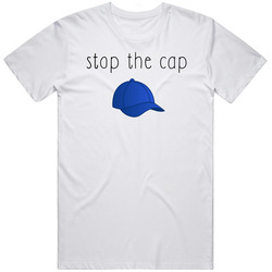 Stop the Cap Funny Meme v2 T Shirt