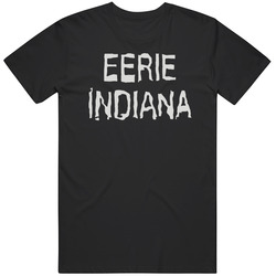 Eerie Indiana Logo Tv Show Fan   T Shirt