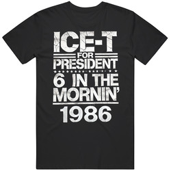 Nostalgic Presidential Slogan ICE T Music Fan  T Shirt