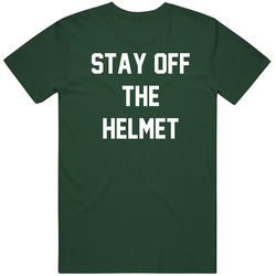 Stay Off The Helmet Michigan Fan Gift   T Shirt