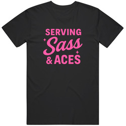 Cool Serving Sass And Aces Pickle Ball  Fan Funny Gift Idea  T Shirt