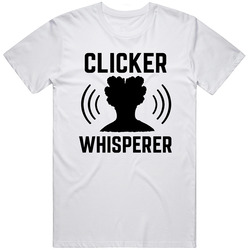 Funny Clicker Whisperer  Last Of Us Tv Show Great Gift  Idea T Shirt