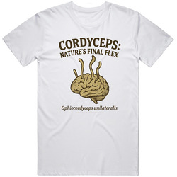 Funny Cordyceps Nature’s Final Flex Tv Show Great Gift  Idea  T Shirt