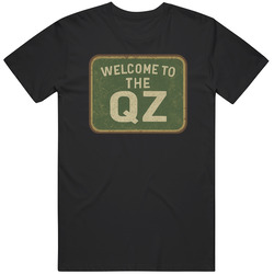 Welcome To QZ Last Of Us  Tv show great gift  idea T Shirt