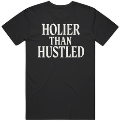 Uncle Baby Billy Holier Than Hustled The Righteous Gemstones Gift Idea Fan T Shirt