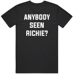 Funny Above The Love Anybody Seen Ritchie Great Gift Idea T Shirt