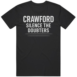 Cool Terence Bud Crawford Silence The Doubters Great Gift Idea T Shirt