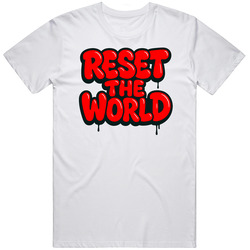 Reset The World T Shirt