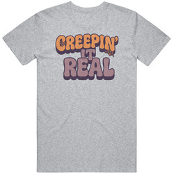 Creepin It Real Funny Halloween T Shirt