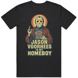 Jason Voorhees Is My Homeboy Cool Friday The 13th Fan T Shirt