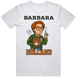 Barbara Barb Holland Caricature Great Gift Idea T Shirt