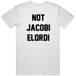 Not Jacobi Elordi Funny Cool Gift Idea T Shirt