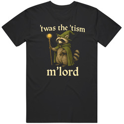 Twas the Tism Mlord Funny Autism Gen Z Meme T Shirt