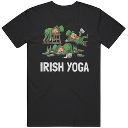 Irish Yoga Drunk Leprechaun Funny St Patricks Day Unisex T Shirt