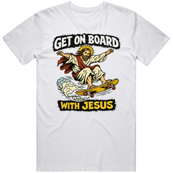 Funny Easter Parody Religious Get on Board With Jesus Meme Gag v2 T Shirt