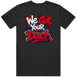 Kirby Dach We Got Your Dach  Funny  Gag Gift Montreal Fan T Shirt