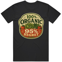 Funny Cyclospora 100% Organic and Regret Diarhea Parasite Graphic T Shirt