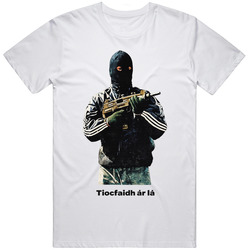 Tiocfaidh ár lá Our Day Will Come  Irish Republican T Shirt