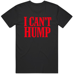 Retro Cult Classic Carlito's Way Lalin I Can't Hump Movie Fan v2 T Shirt