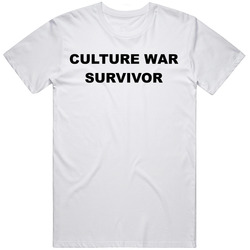 Meme Gag Funny Cool Culture War Survivor T Shirt