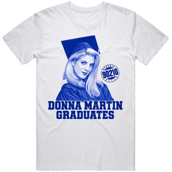 Donna Martin Graduates 90210 T Shirt