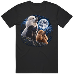 Funny Poodles Howling at the Moon Dog Gag Gift T Shirt