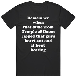 Funny Indiana Jones Remember When  Fan T Shirt