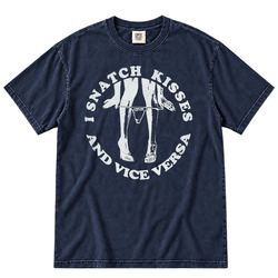 I Snatch Kisses and Vice Versa Cool Gift Idea Fan T Shirt