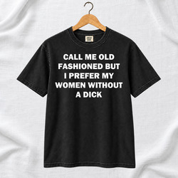 Retro Funny Call Me Old Fashioned Cool Gift Idea Fan T Shirt