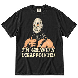 Road Warrior 2 Lord Humungus I'm Gravely Disappointed Movie Fan v2 T Shirt