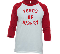 Funny Turds of Misery Fan Gift Idea Fan Raglan 3/4 Sleeve Shirt