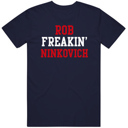 Rob Freakin' Ninkovich New England Football Player Cool Fan Vintage Classic Navy Blue T Shirt Rob Freakin' Ninkovich New England Football Player Cool Fan Vintage Classic Navy Blue T Shirt